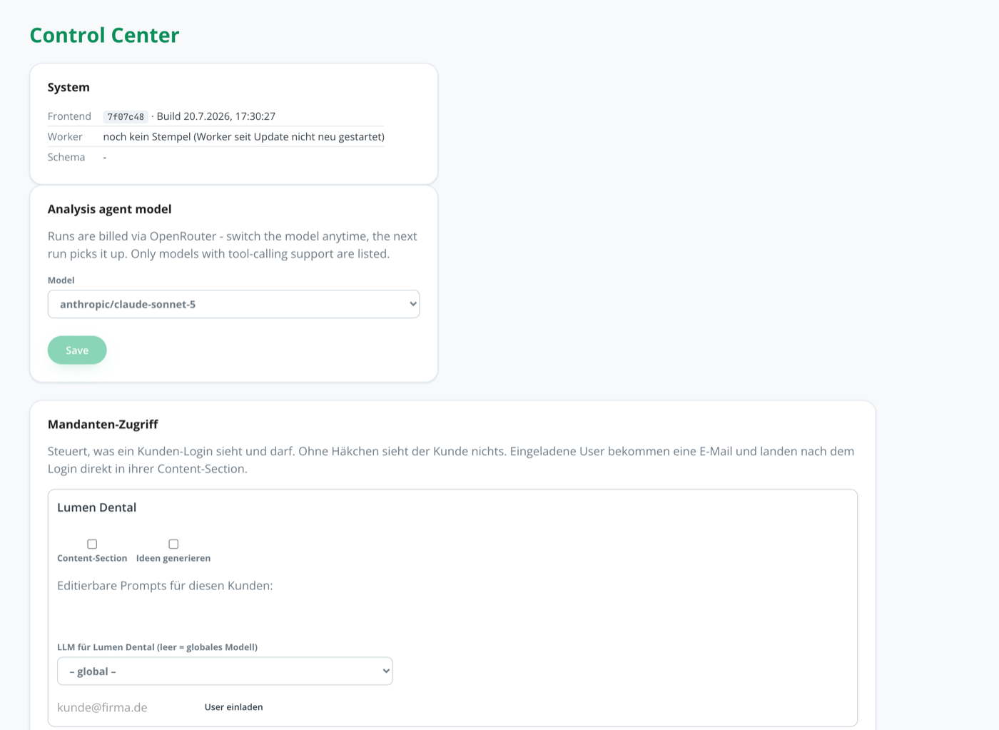 Control Center: System-Info, Analyse-Modell-Auswahl über OpenRouter, Mandanten-Zugriff mit editierbaren Prompts und LLM je Kunde